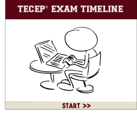 TECEP® Exam Timeline